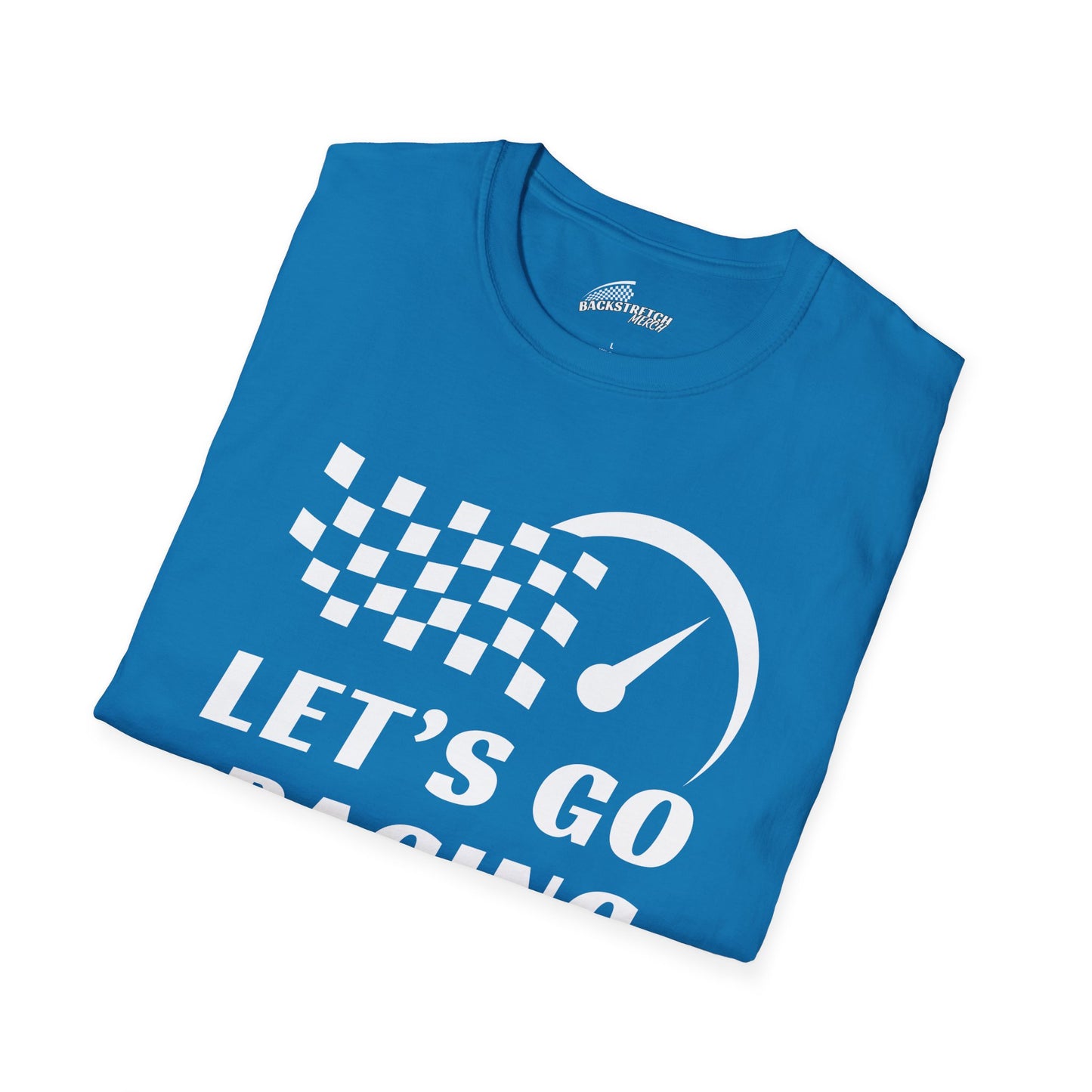 "LET'S GO RACING" T-Shirt