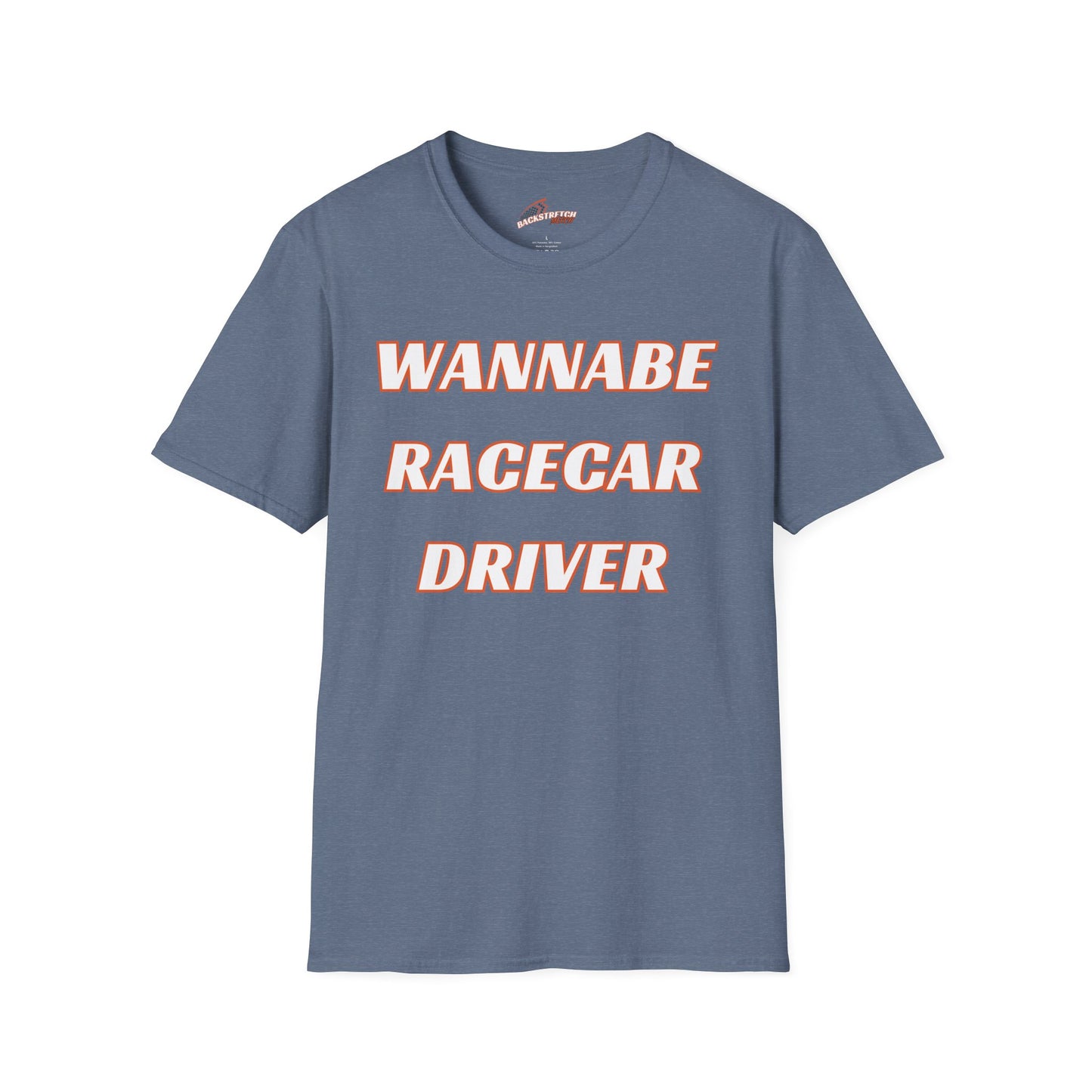 Wannabe Racecar Driver (TEXT) Unisex Softstyle T-Shirt