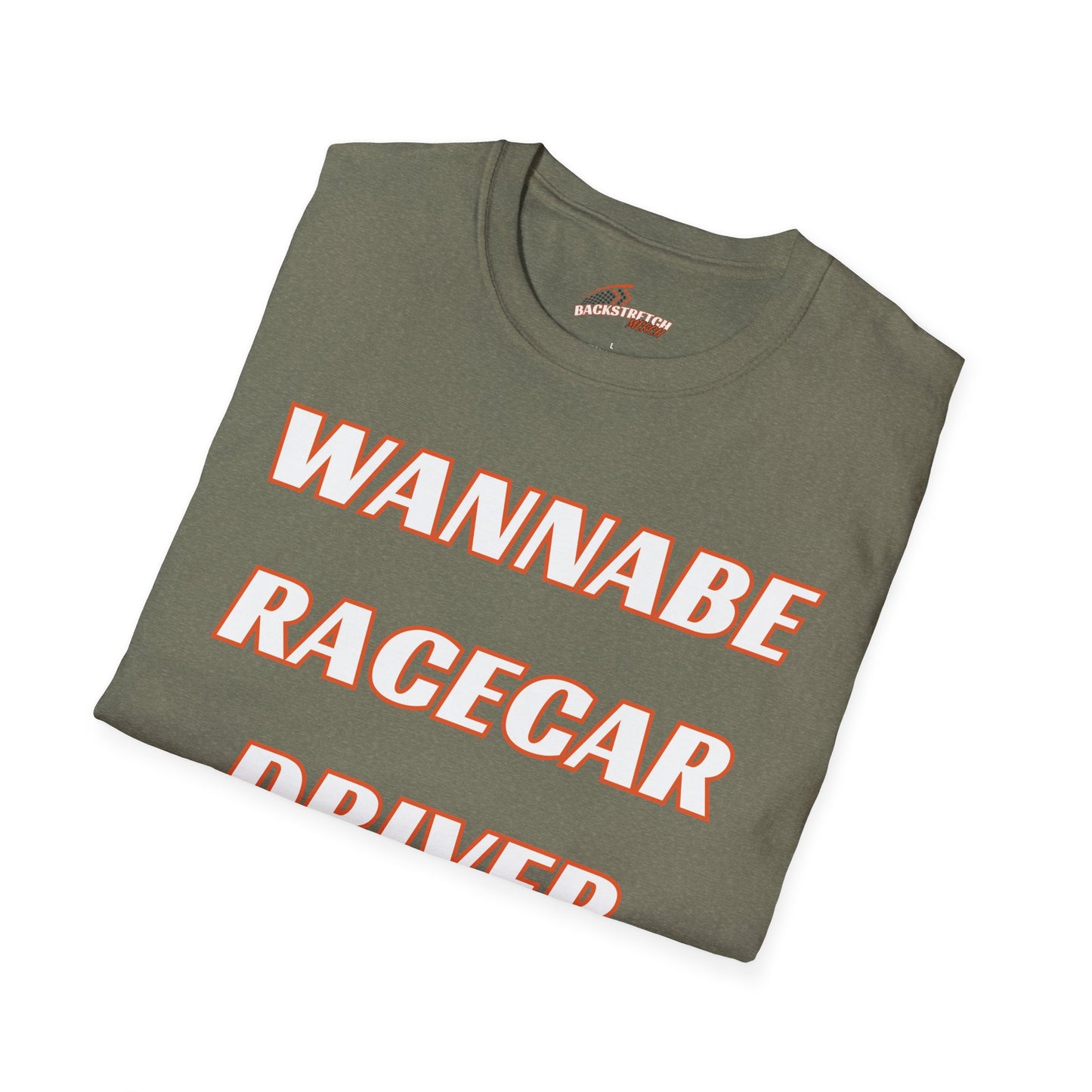 Wannabe Racecar Driver (TEXT) Unisex Softstyle T-Shirt