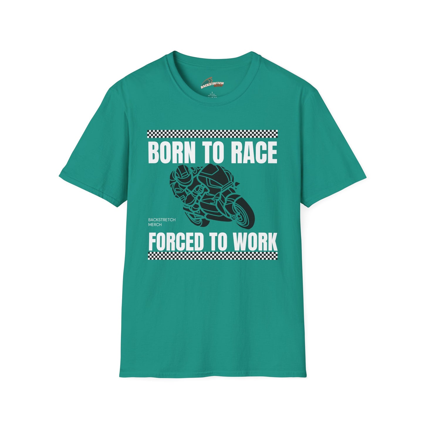 Born to Race Forced to Work (Motorcycle) Unisex Softstyle T-Shirt - Perfect for Racing Enthusiasts