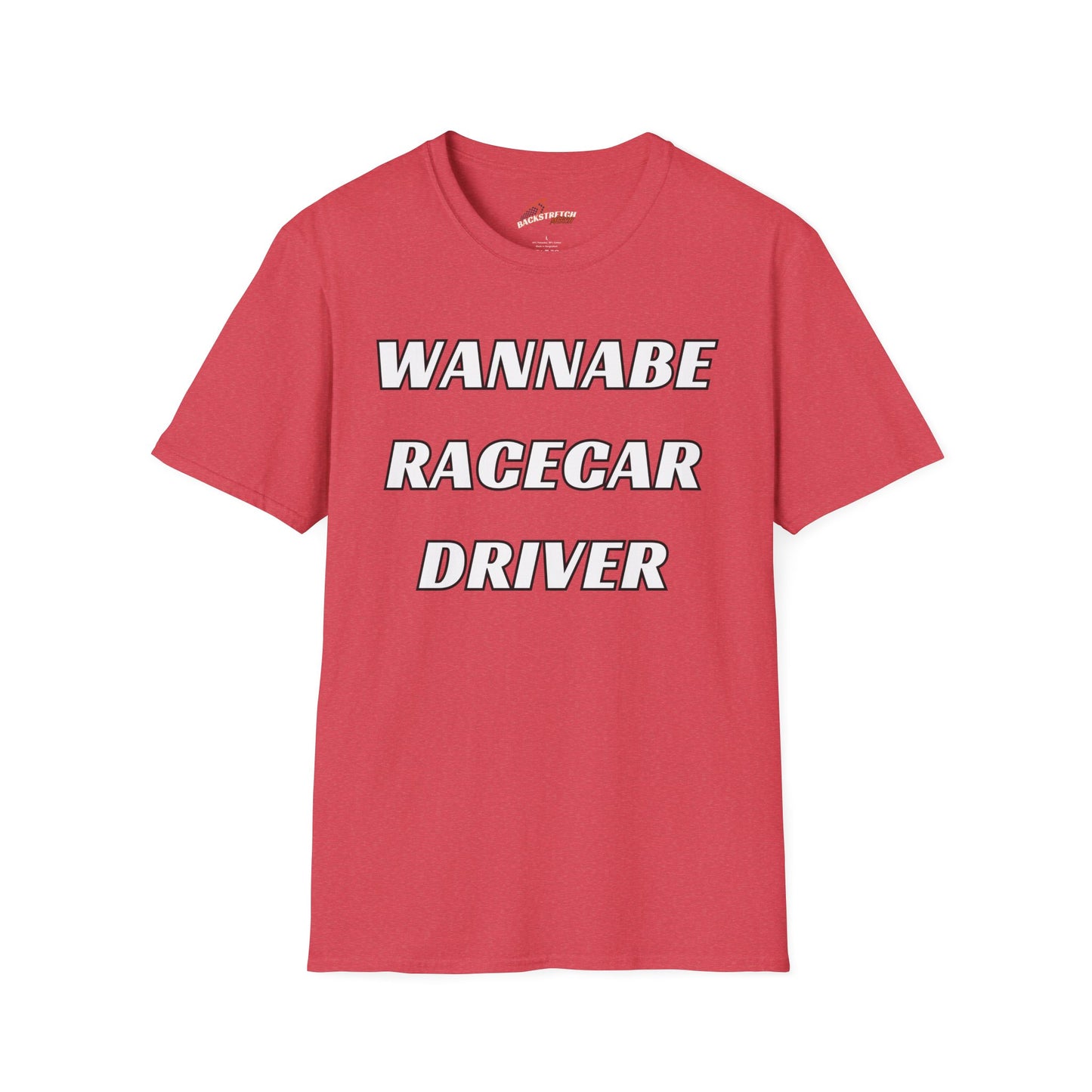 Wannabe Racecar Driver (TEXT) Unisex Softstyle T-Shirt