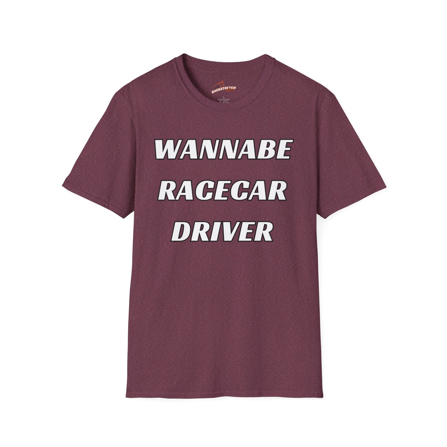 Wannabe Racecar Driver (TEXT) Unisex Softstyle T-Shirt