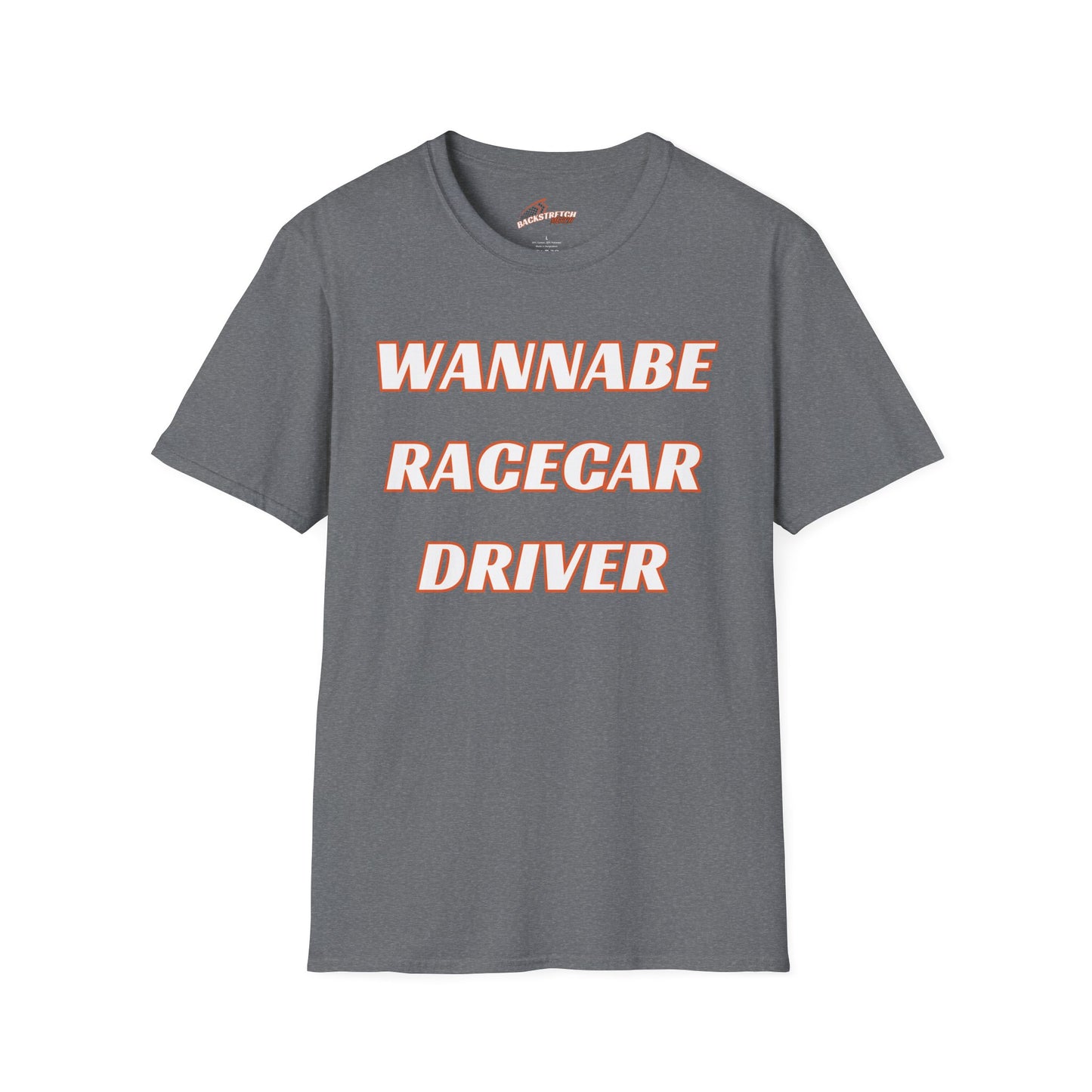 Wannabe Racecar Driver (TEXT) Unisex Softstyle T-Shirt