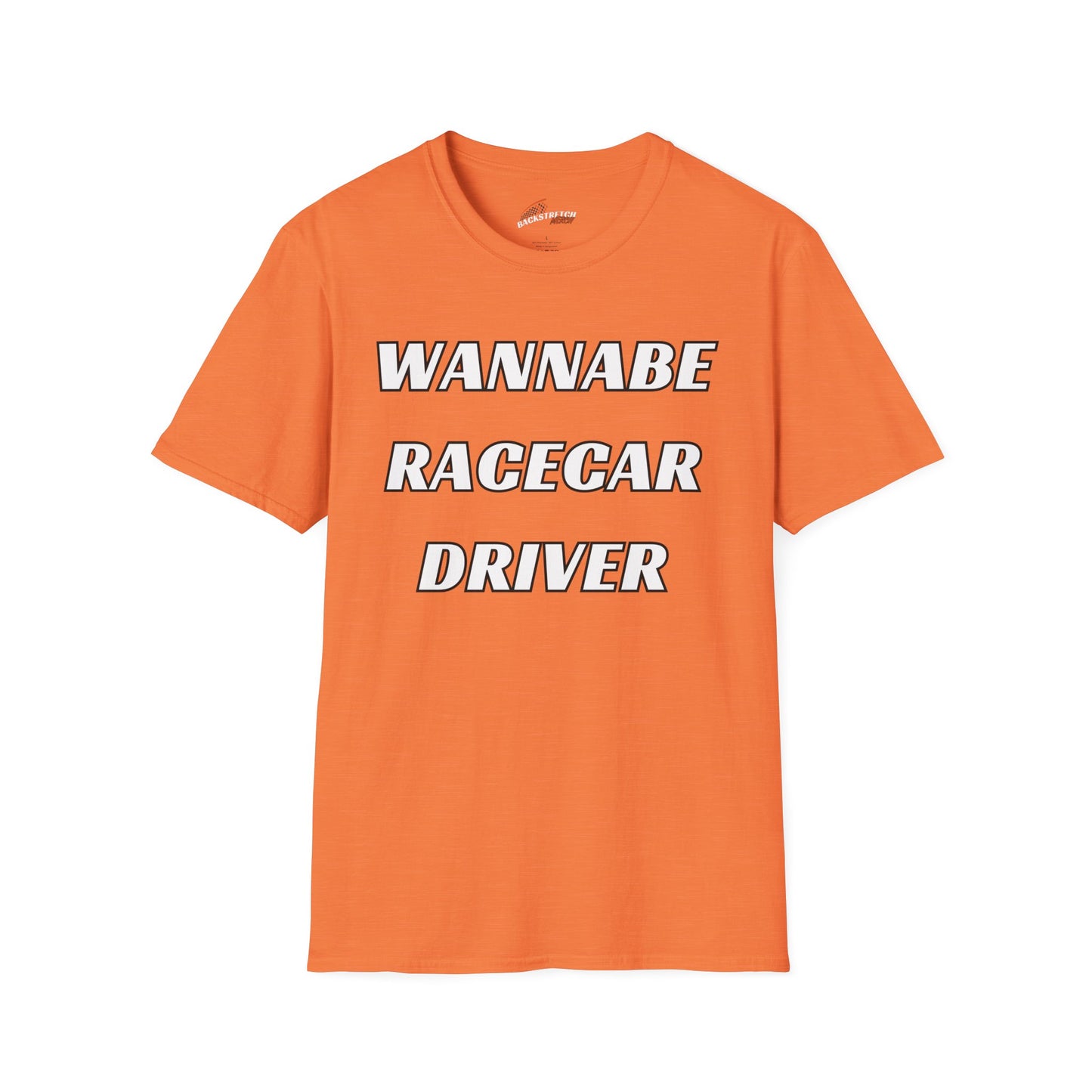 Wannabe Racecar Driver (TEXT) Unisex Softstyle T-Shirt