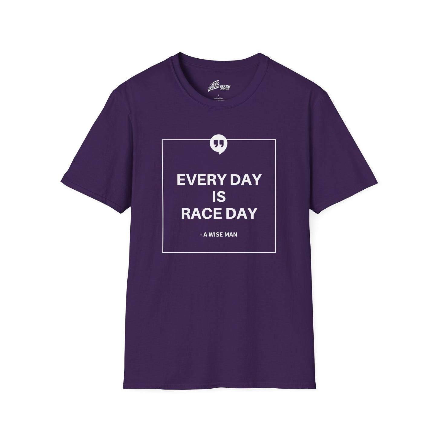 "Every Day Is Race Day" T-Shirt