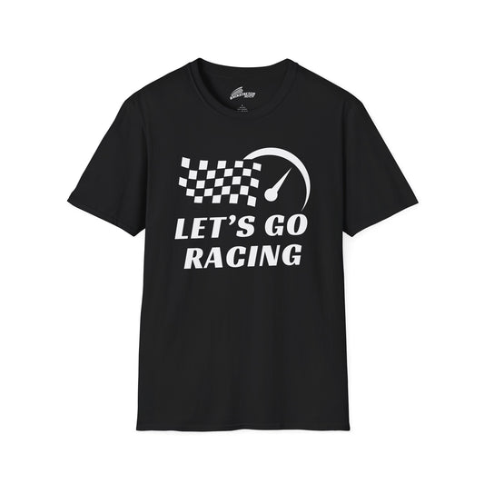 "LET'S GO RACING" T-Shirt