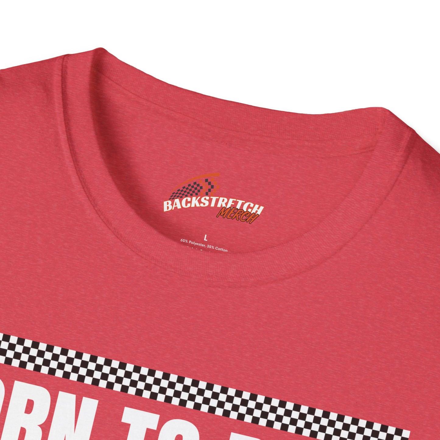 Born to Race Forced to Work (Motorcycle) Unisex Softstyle T-Shirt - Perfect for Racing Enthusiasts