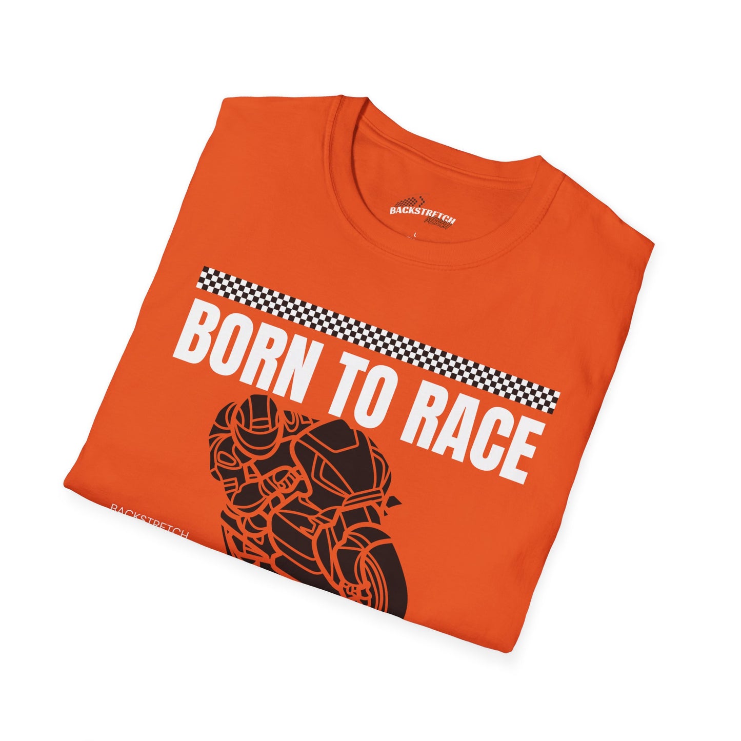 Born to Race Forced to Work (Motorcycle) Unisex Softstyle T-Shirt - Perfect for Racing Enthusiasts