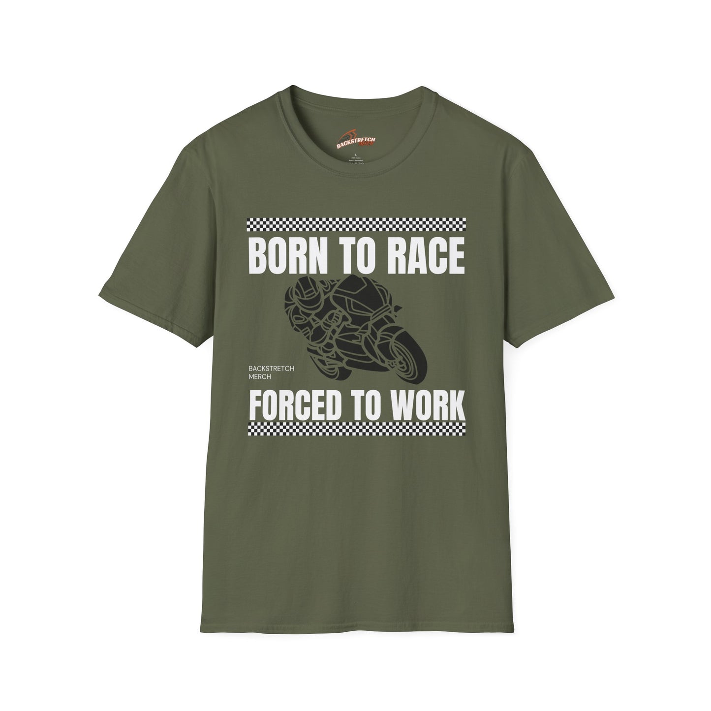 Born to Race Forced to Work (Motorcycle) Unisex Softstyle T-Shirt - Perfect for Racing Enthusiasts