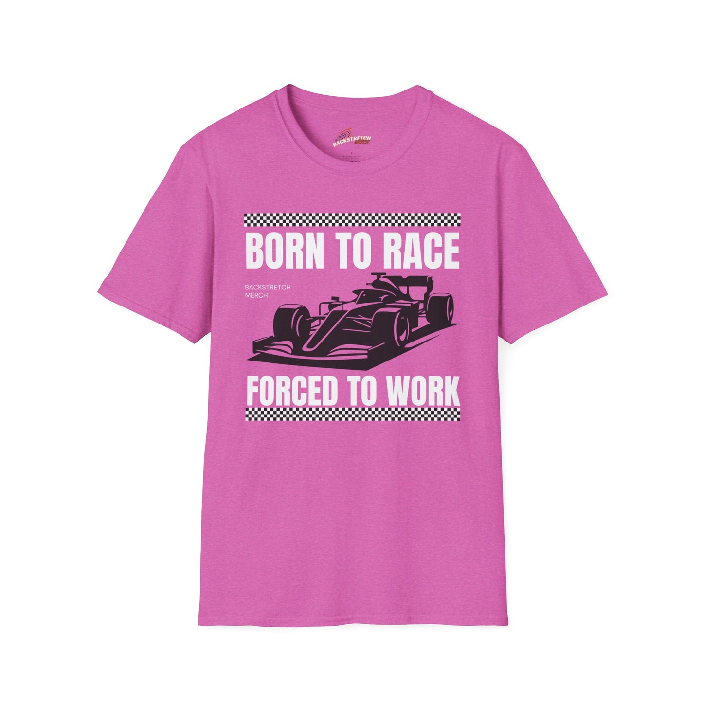 Born to Race Forced to Work (Open Wheel Car) Unisex Softstyle T-Shirt - Perfect for Racing Enthusiasts