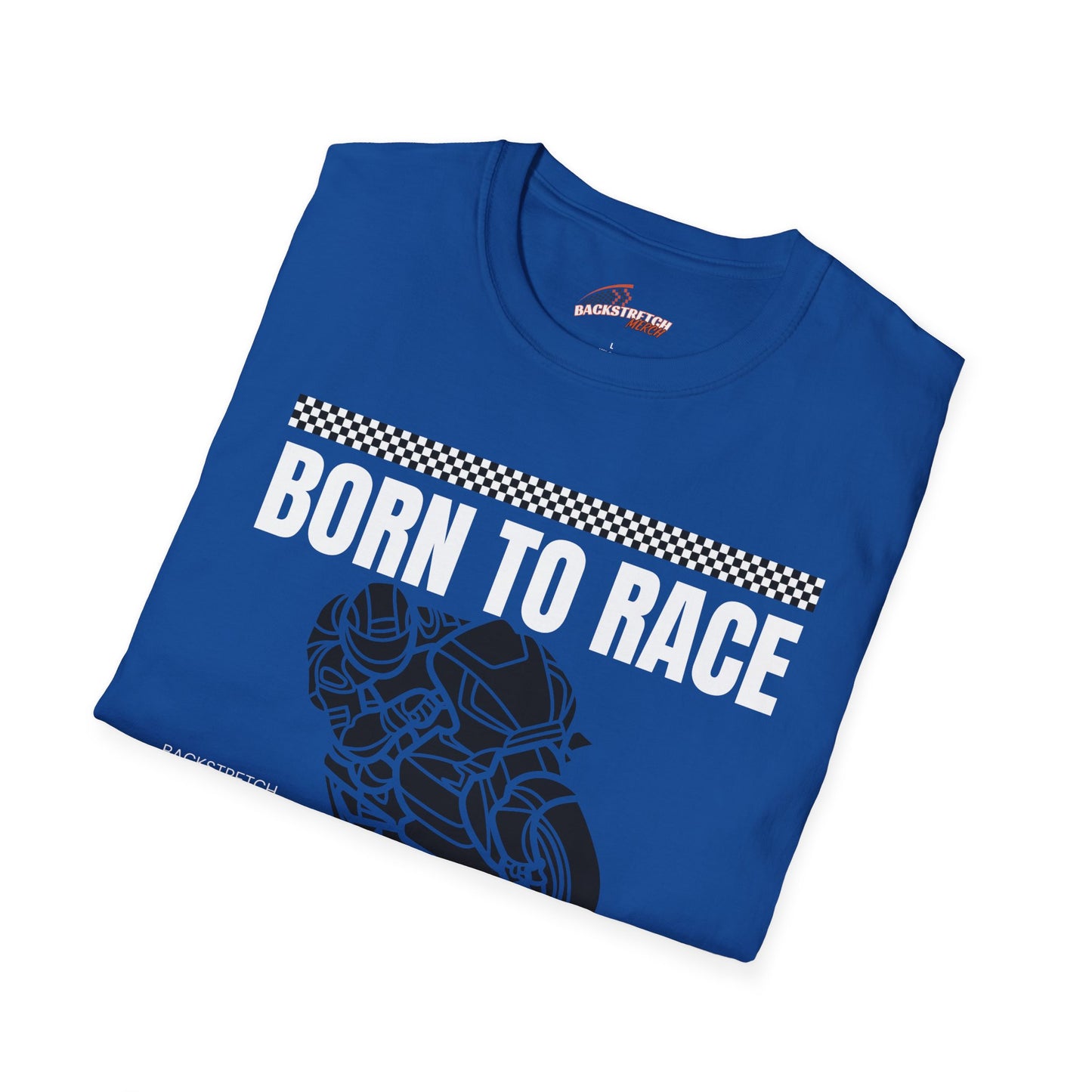 Born to Race Forced to Work (Motorcycle) Unisex Softstyle T-Shirt - Perfect for Racing Enthusiasts