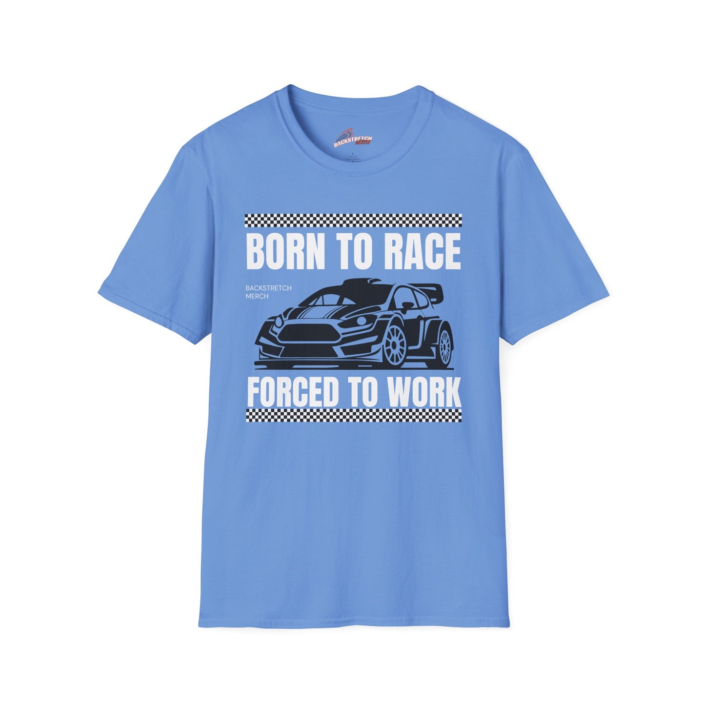 Born to Race Forced to Work (Rally Car) Unisex Softstyle T-Shirt - Perfect for Racing Enthusiasts