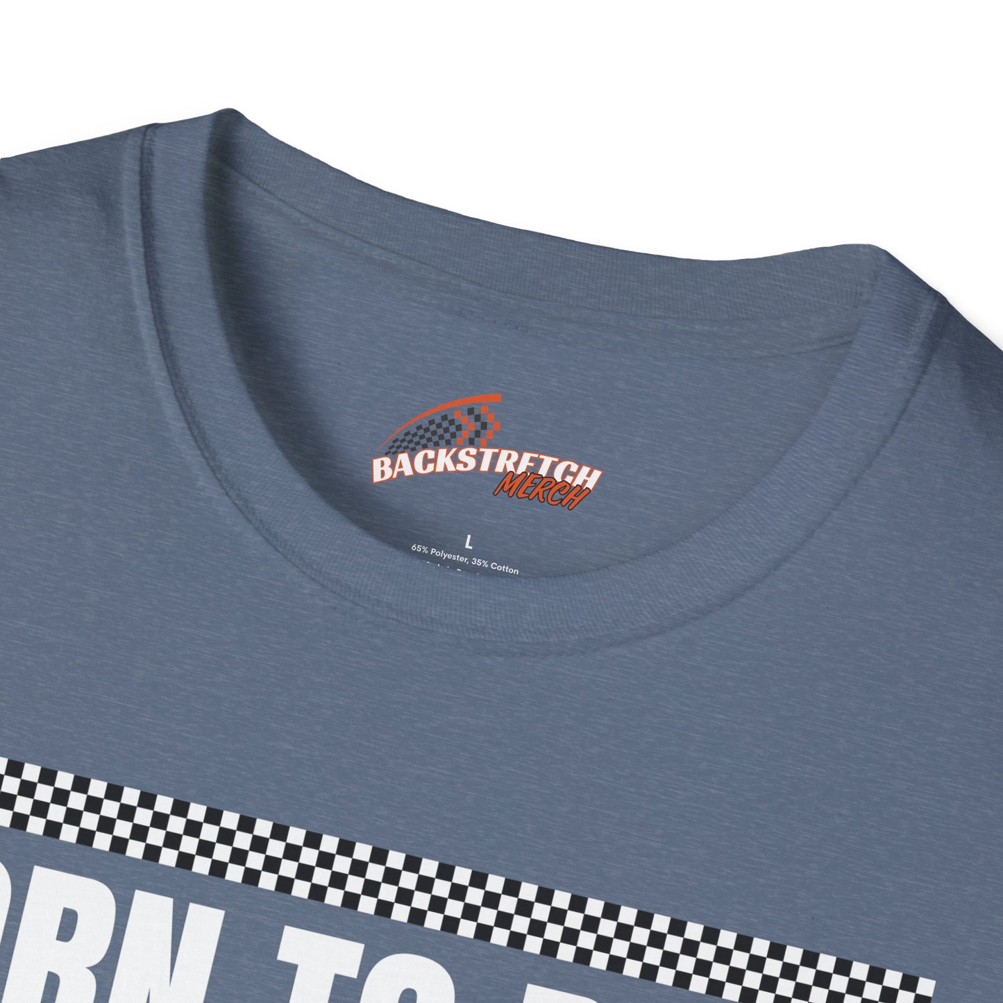 Born to Race Forced to Work (Motorcycle) Unisex Softstyle T-Shirt - Perfect for Racing Enthusiasts