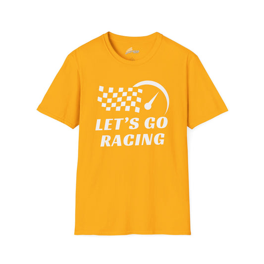 "LET'S GO RACING" T-Shirt