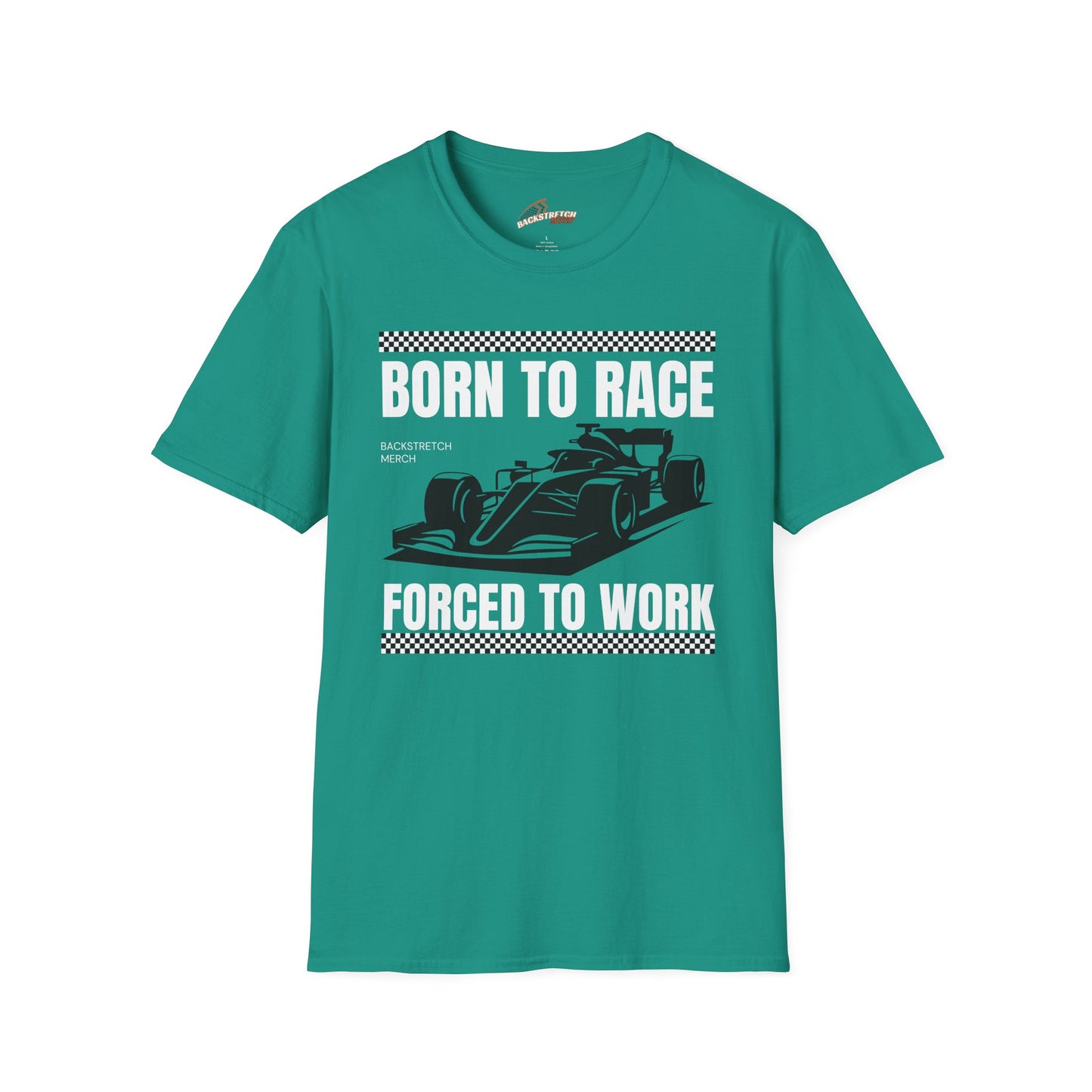 Born to Race Forced to Work (Open Wheel Car) Unisex Softstyle T-Shirt - Perfect for Racing Enthusiasts