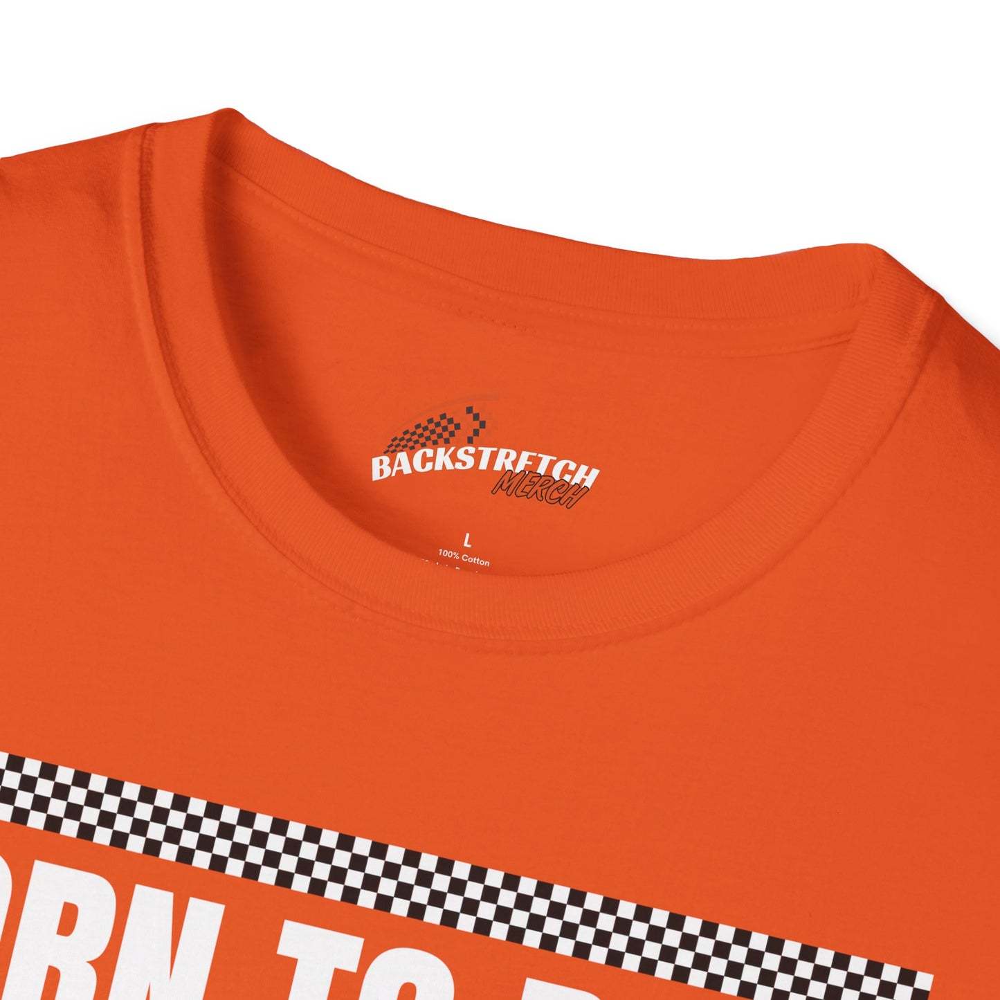 Born to Race Forced to Work (Motorcycle) Unisex Softstyle T-Shirt - Perfect for Racing Enthusiasts