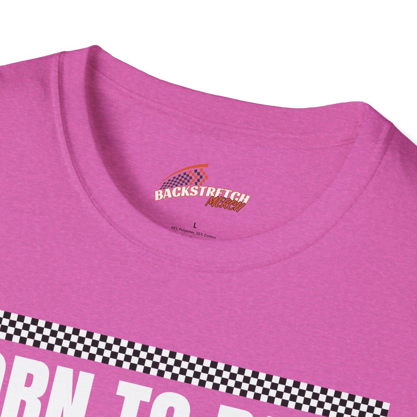 Born to Race Forced to Work (Open Wheel Car) Unisex Softstyle T-Shirt - Perfect for Racing Enthusiasts